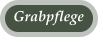 Grabpflege